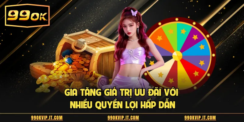 Lì Xì Tết Tặng 299k Khuyến Mãi Siêu Hấp Dẫn Mùa Xuân Gia tăng giá trị ưu đãi với nhiều quyền lợi hấp dẫn